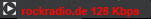 rockradio.de hören / listen 128 Kbps